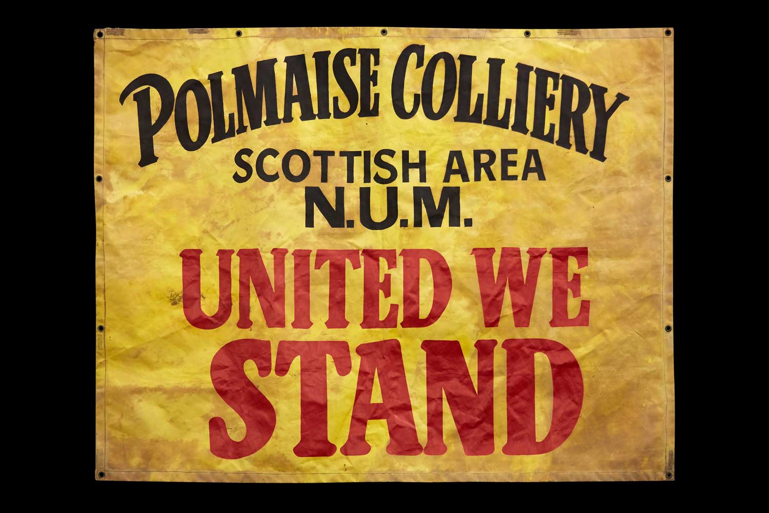 Polmaise Colliery - united we stand banner